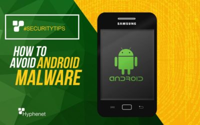 How to AVOID Android Malware